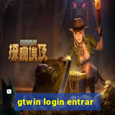 gtwin login entrar